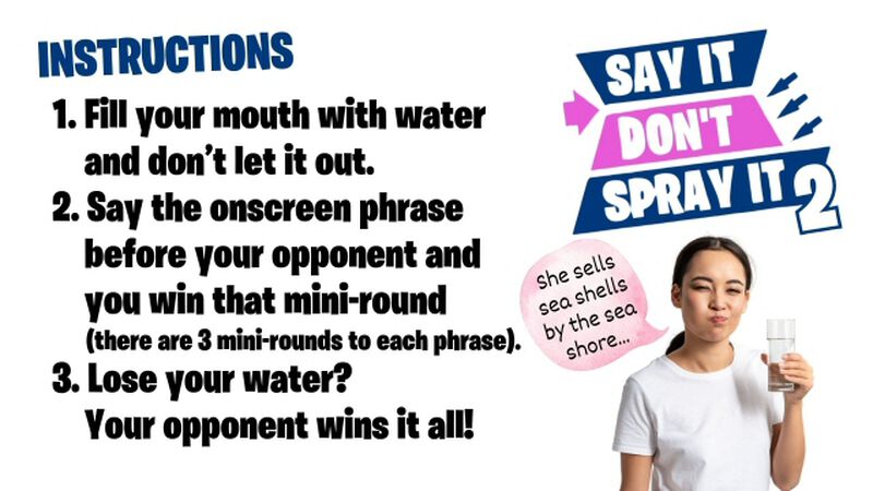 Say It! Don't Spray It! 2